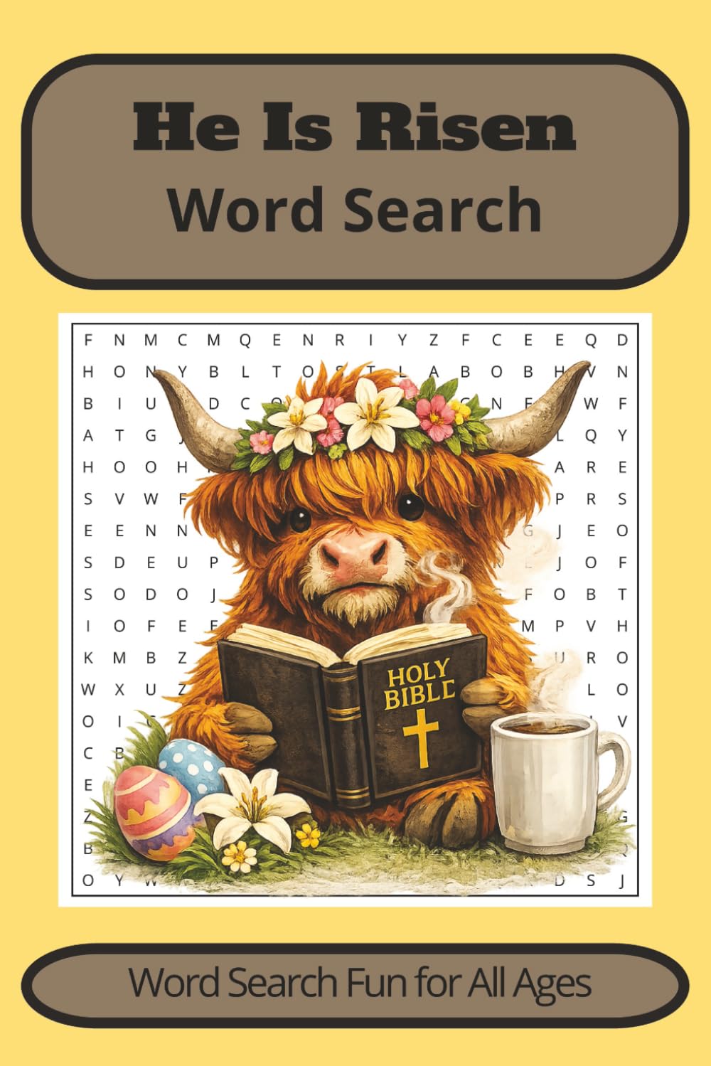 He Is Risen Word Search Puzzle: Christian Easter Word Search Puzzles Celebrating the Resurrection of Jesus that is Faith Filled and Inspiring , 6x9, 55 puzzles, easy to read for all ages