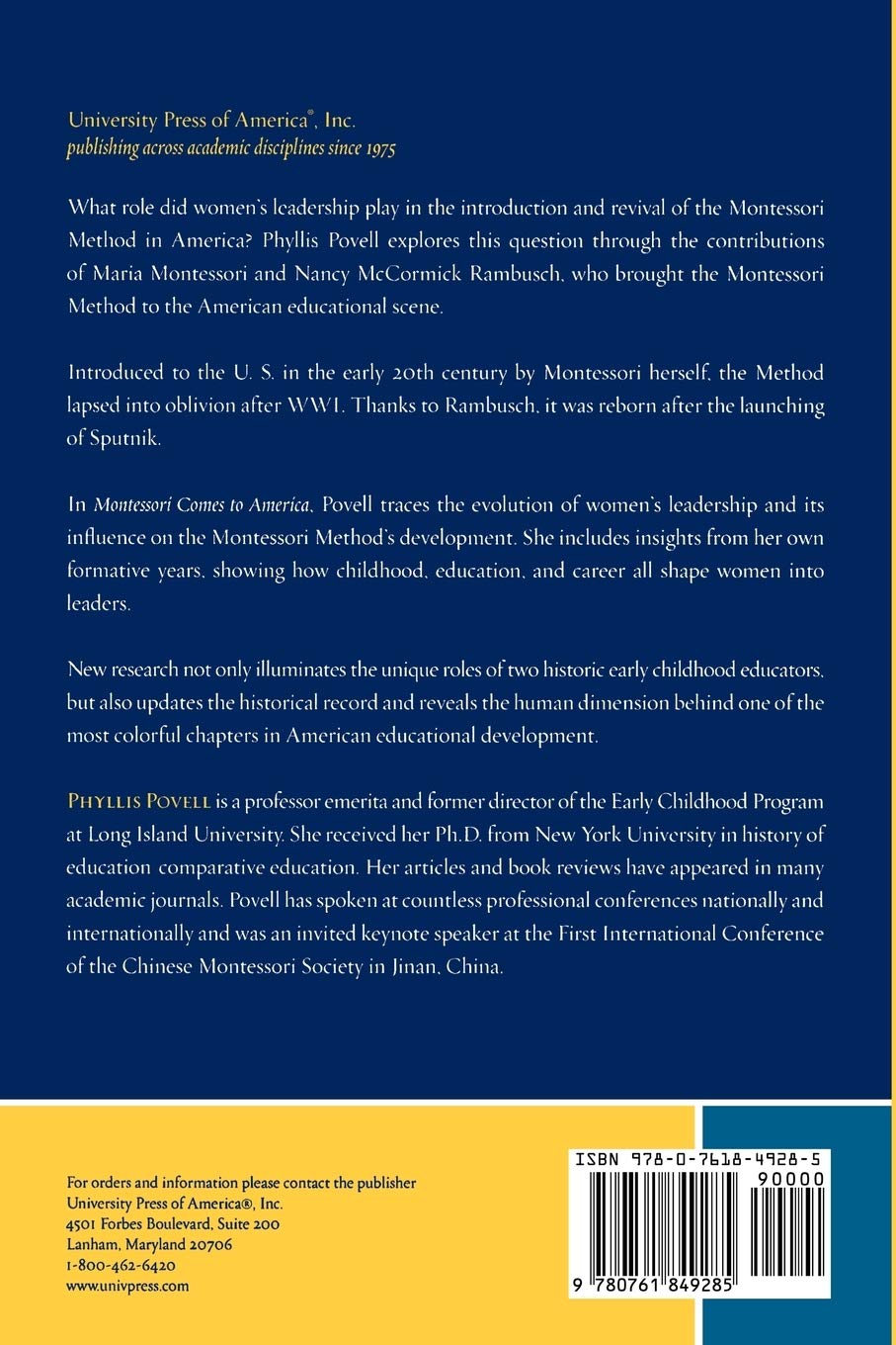 Montessori Comes to America: The Leadership of Maria Montessori and Nancy McCormick Rambusch