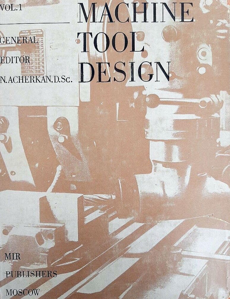 Buy Machine Tool Design Vol 1 Book Online at Low Prices in India