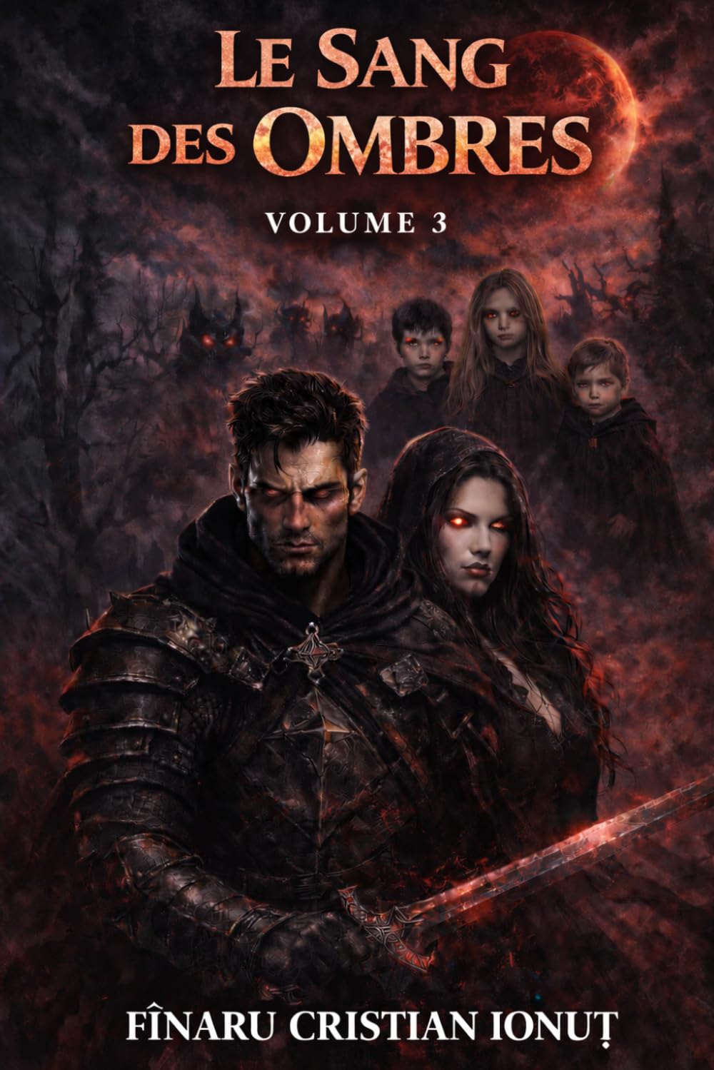 LE SANG DES OMBRES – VOLUME 3