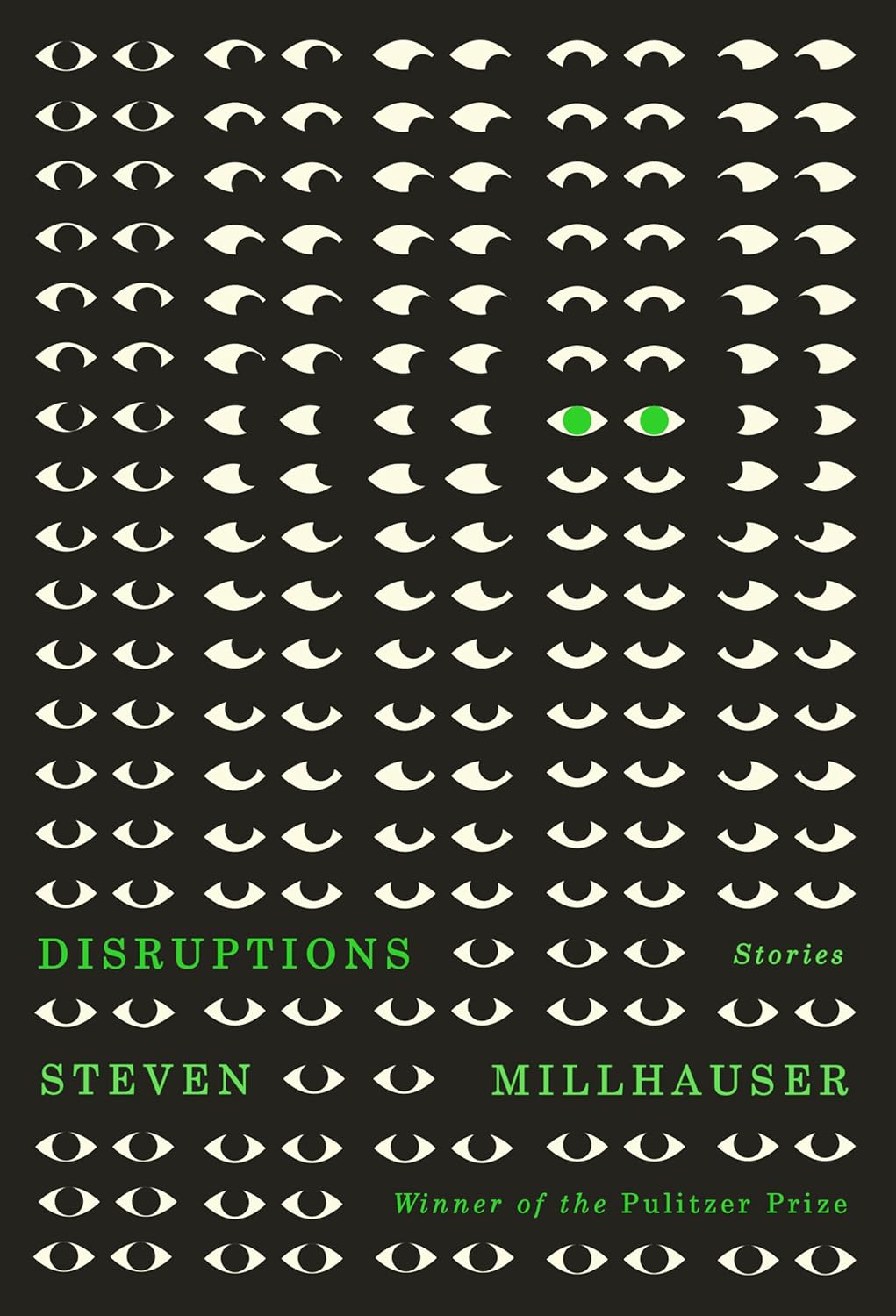 Steven Millhauser Disruptions