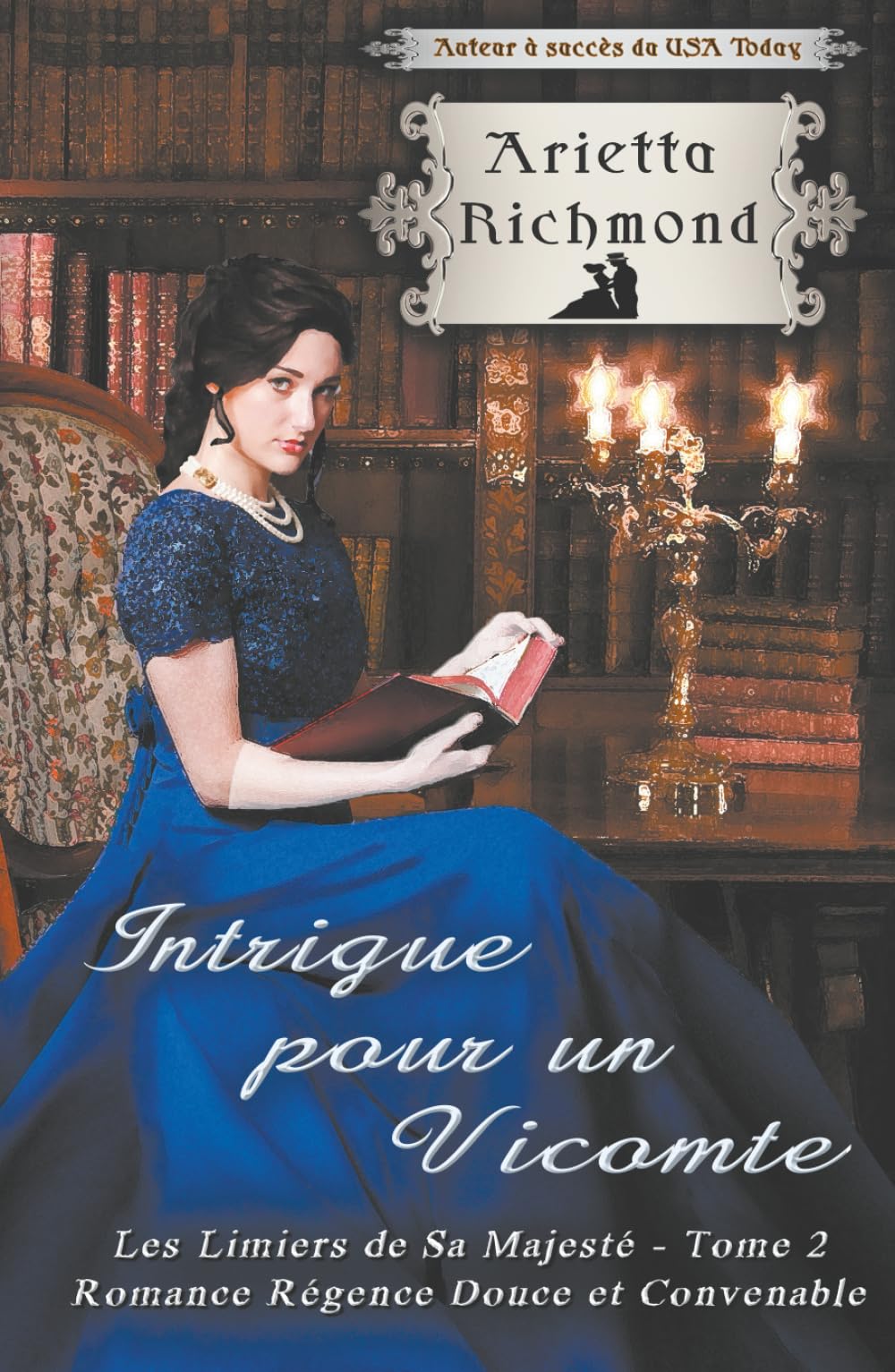 Intrigue pour un Vicomte: Romance de la Régence douce et convenable (Les Limiers de Sa Majesté)