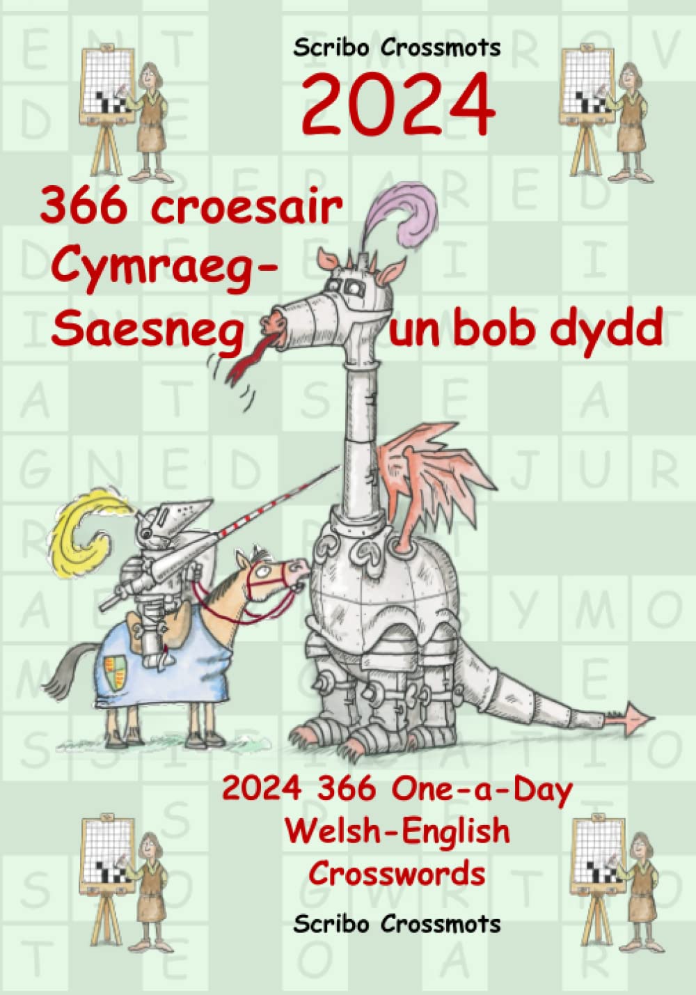 2024 366 Croesair Cymraeg-Saesneg un bob dydd: 2024 366 One-a-Day Welsh-English Crosswords: 40 (Dual-language Crosswords)