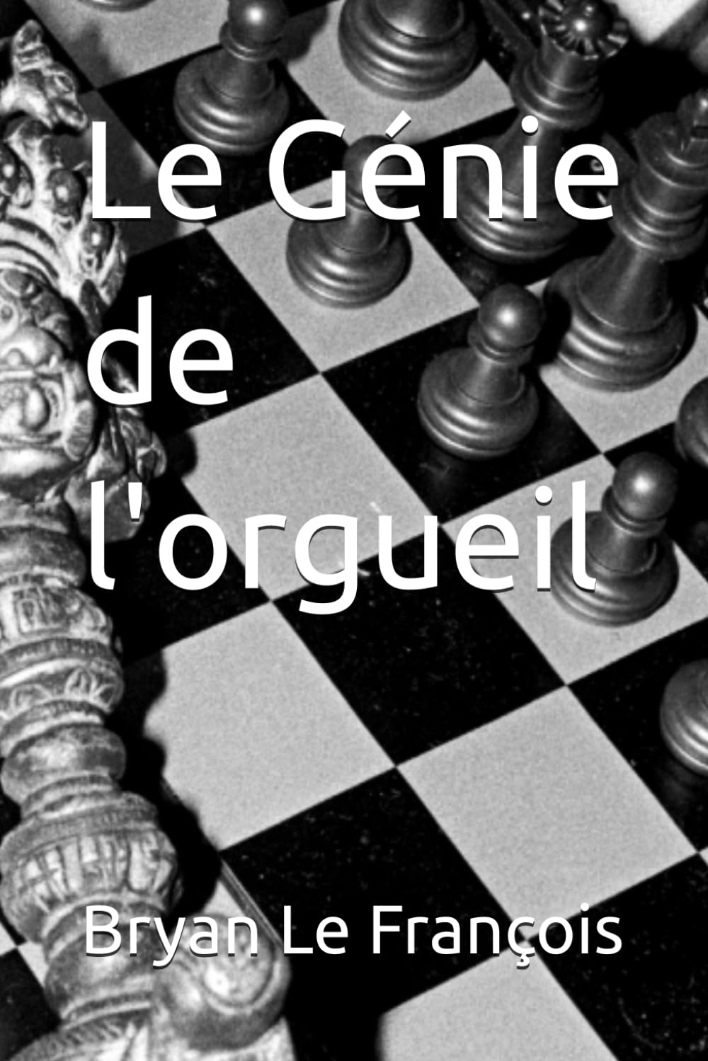 Le Génie de l'orgueil