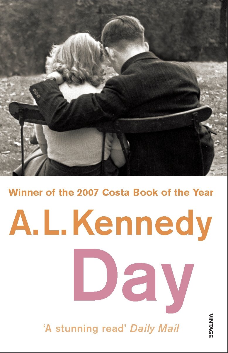 Day By A. L. Kennedy. 9780099494058