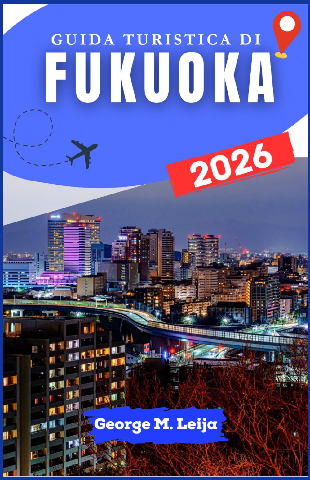 GUIDA TURISTICA DI FUKUOKA 2026: Alla scoperta della scena gastronomica cittadina, dei corsi d'acqua, dei parchi e delle mete per gite di un giorno nei dintorni.