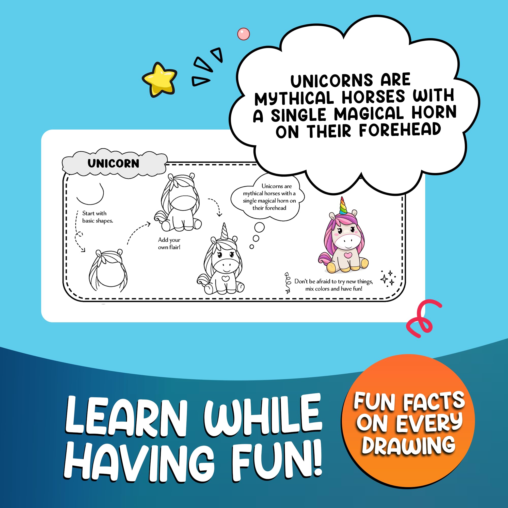 How to Draw "Almost" Everything for Kids: 300 Cute Step-By-Step Drawings of Animals, Food, Cars, Fantasy and Other Amazing Stuff!