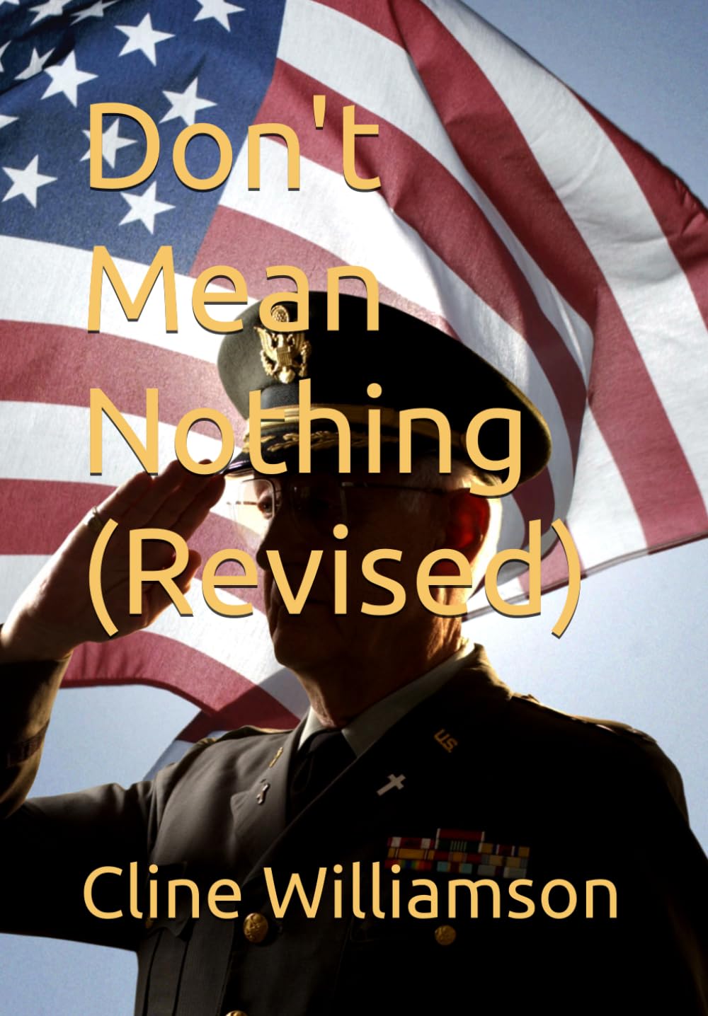 Don't Mean Nothing (Revised)
