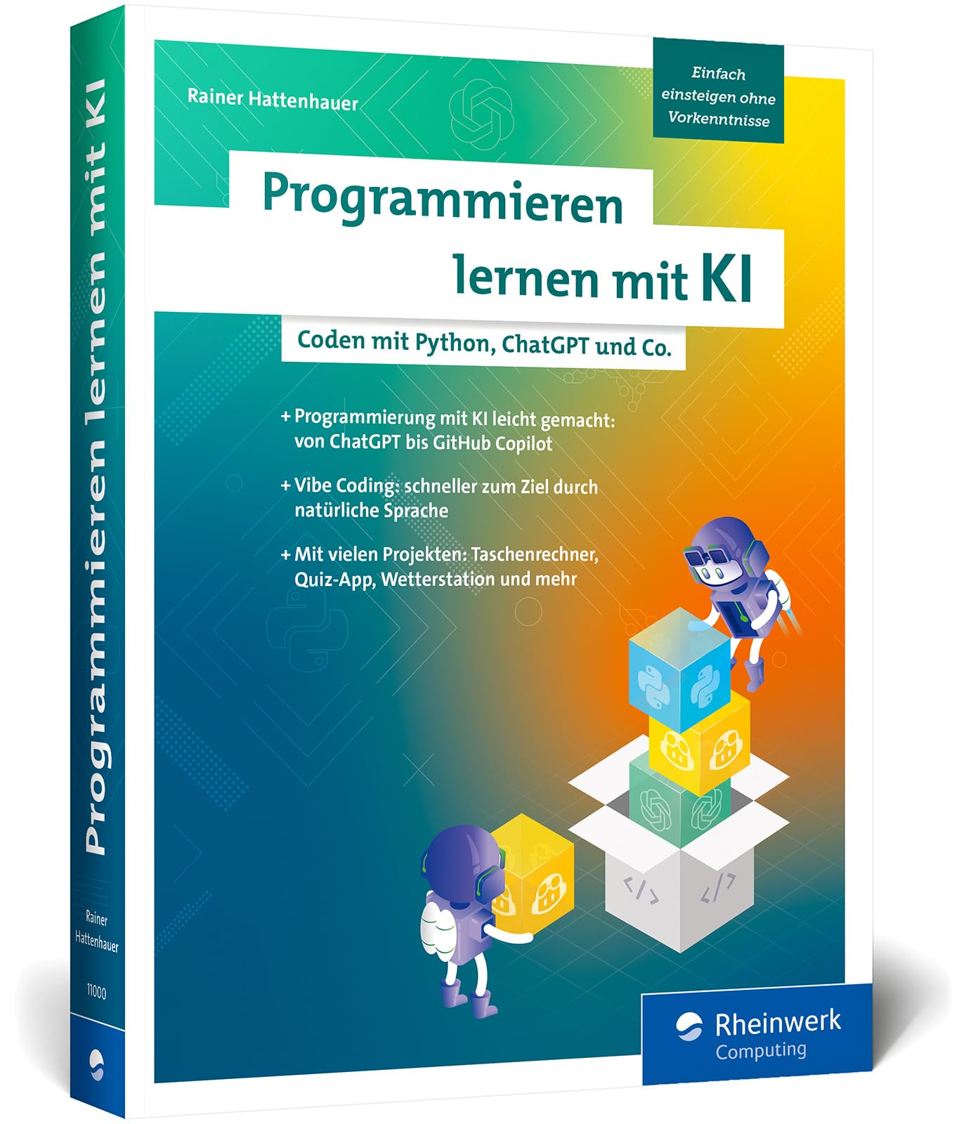 Programmieren lernen mit KI: Coden mit Python, ChatGPT und Co.