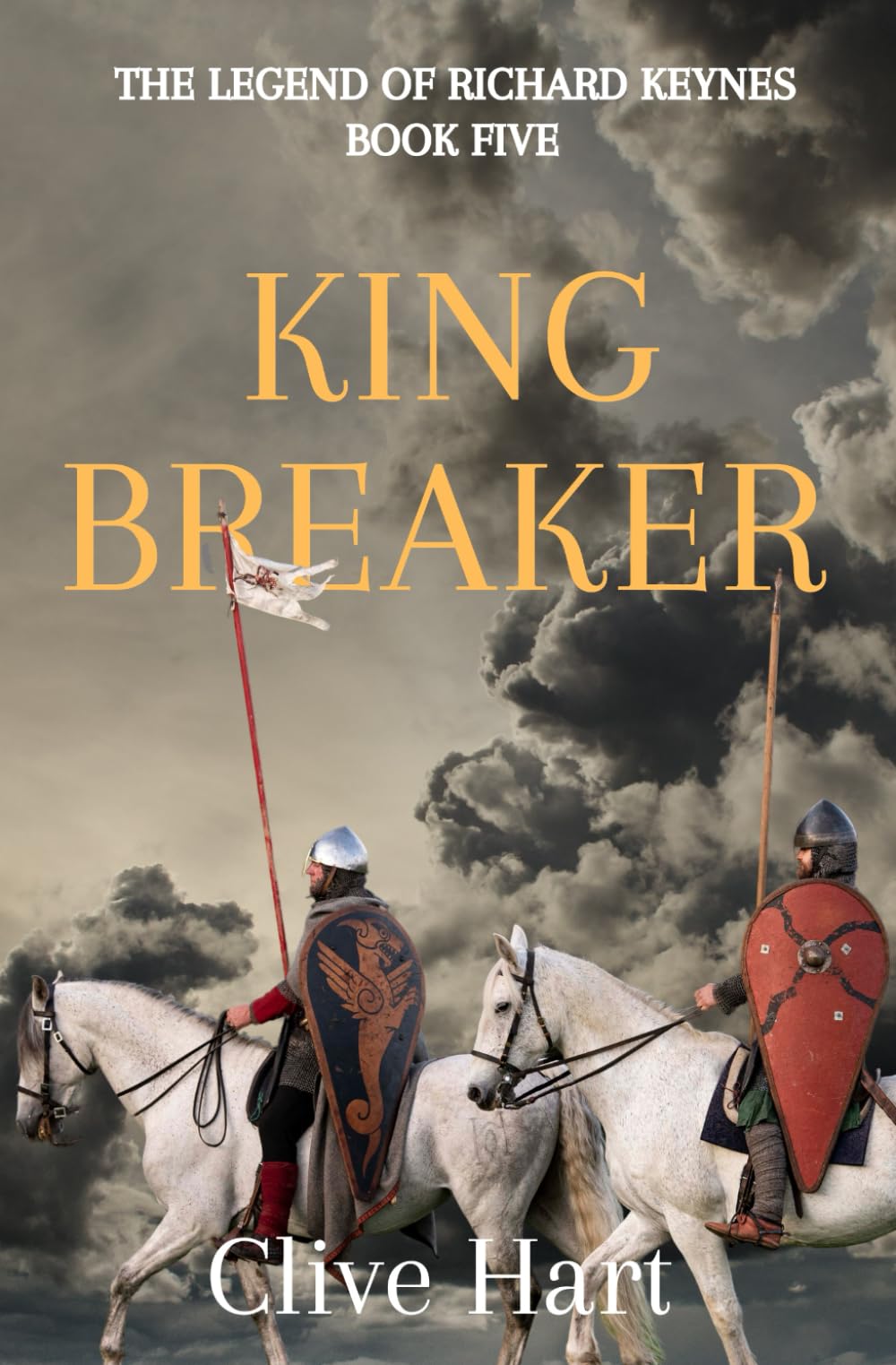 King Breaker: Book Five in The Legend of Richard Keynes Series
