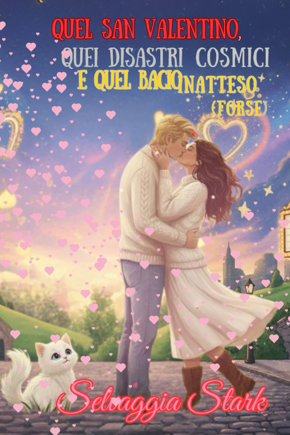 Quel San Valentino,quei Disastri Cosmici e quel bacio inatteso (forse): Una storia d’amore ironica e luminosa… dove il destino si allinea, i cuori inciampano e la gatta osserva.