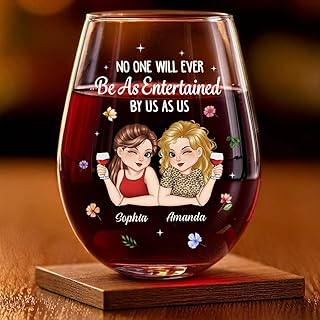 Pawfect House Custom Wine Glass, Personalized Best Friend Birthday Gifts For Women, Besties, Sisters, No One Will Ever Be As Entertained By Us As Us Wine Glasses, Christmas Friendship Gifts For Women