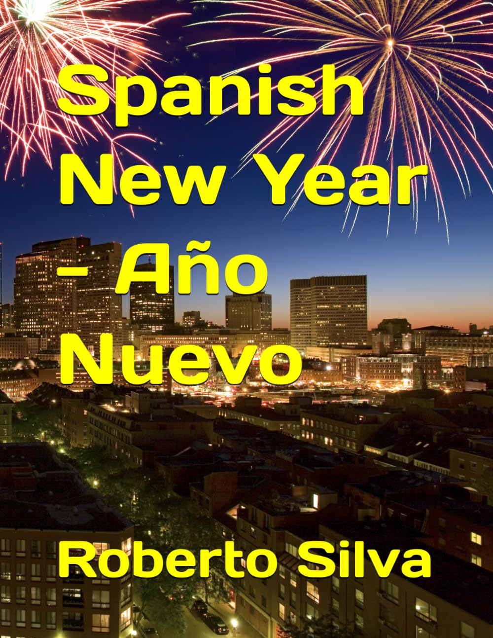 Spanish New Year - Año Nuevo