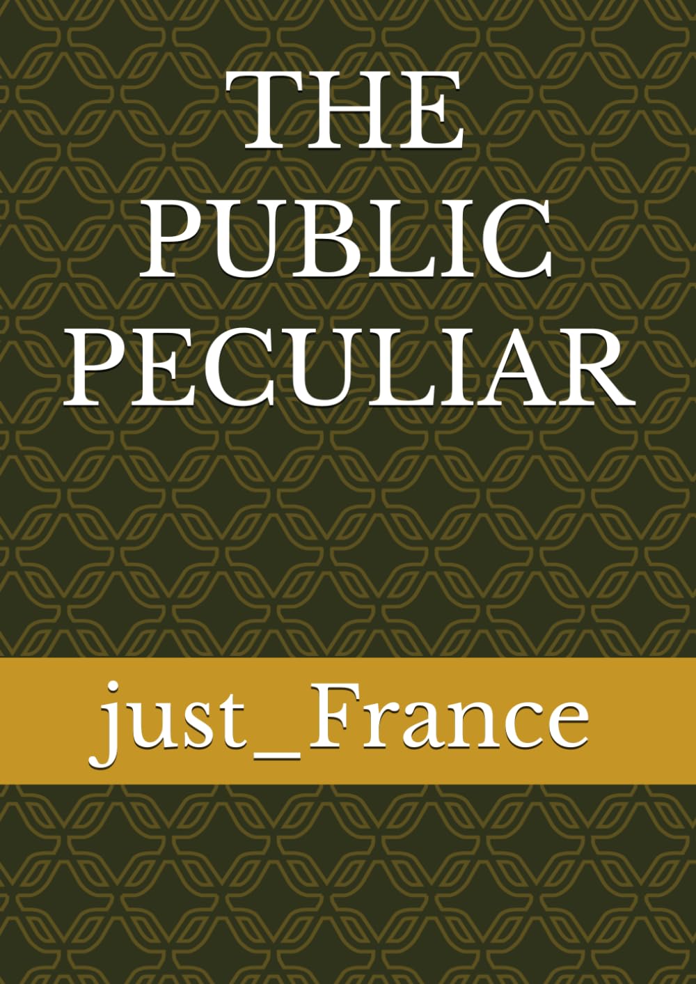 THE PUBLIC PECULIAR