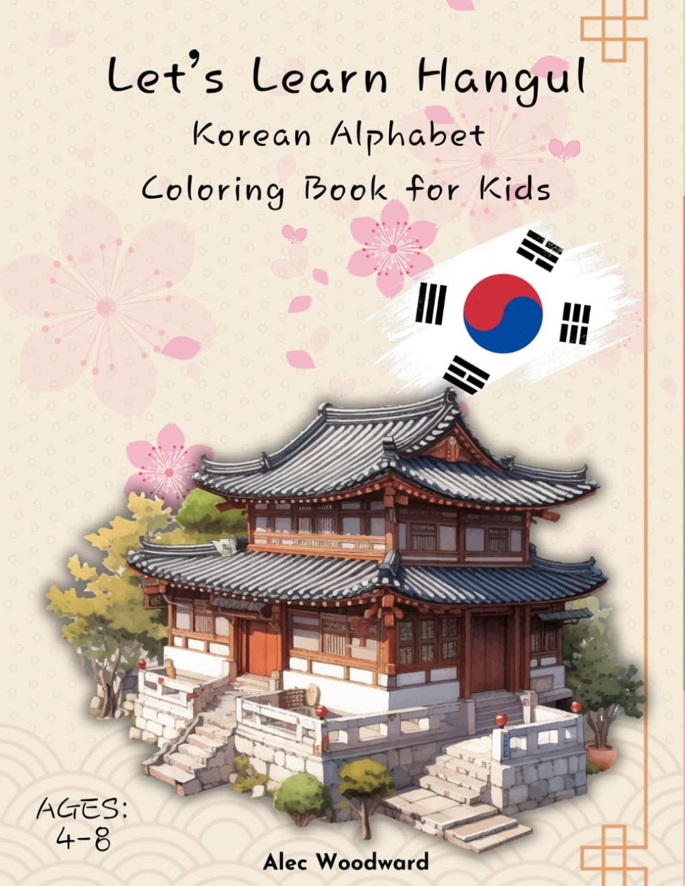 Let’s Learn Hangul: Korean Alphabet Coloring Book for Kids (Korean Coloring Books Series)