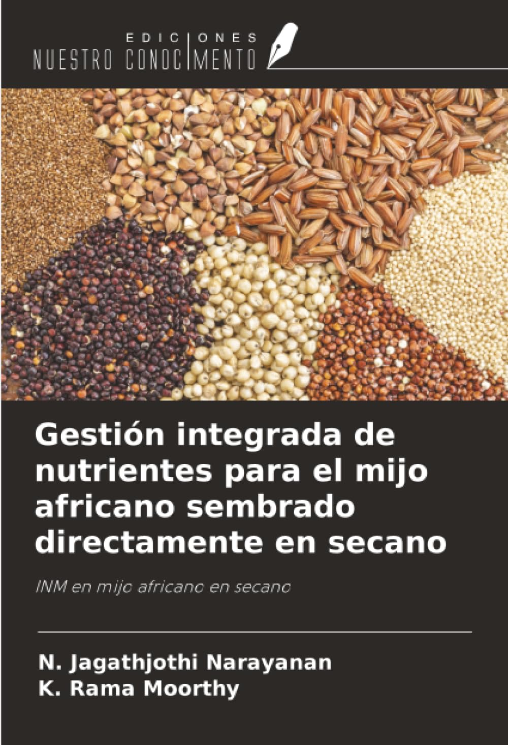 Gestión integrada de nutrientes para el mijo africano sembrado directamente en secano: INM en mijo africano en secano