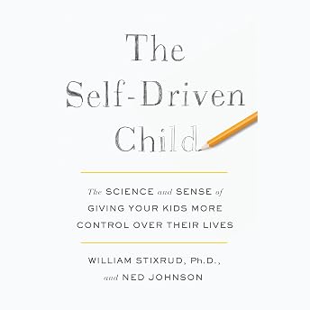 The Self-Driven Child Audiobook by William Stixrud PhD episode artwork