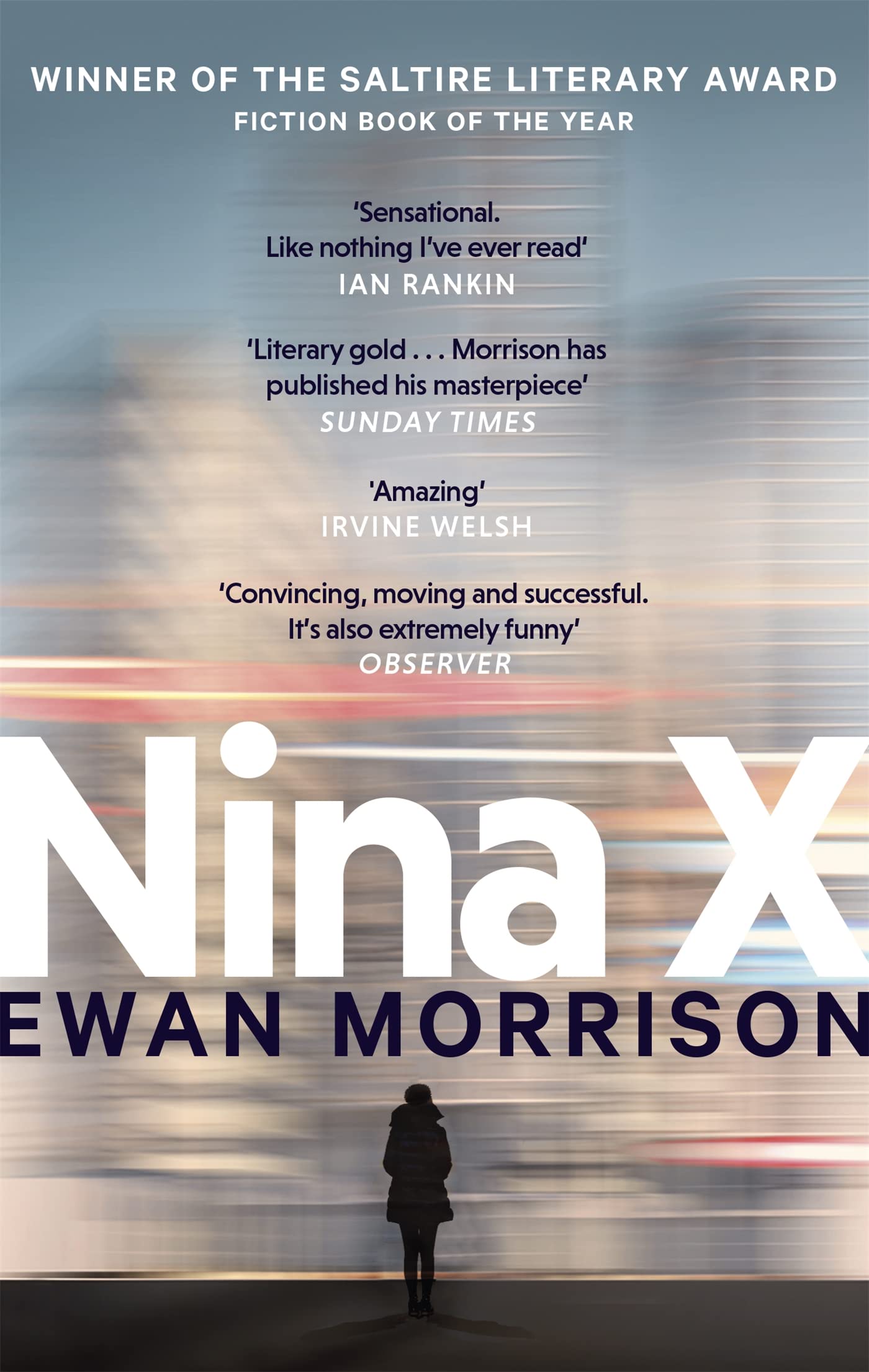 Nina X : Winner of the 2019 Saltire Society Award for Fiction