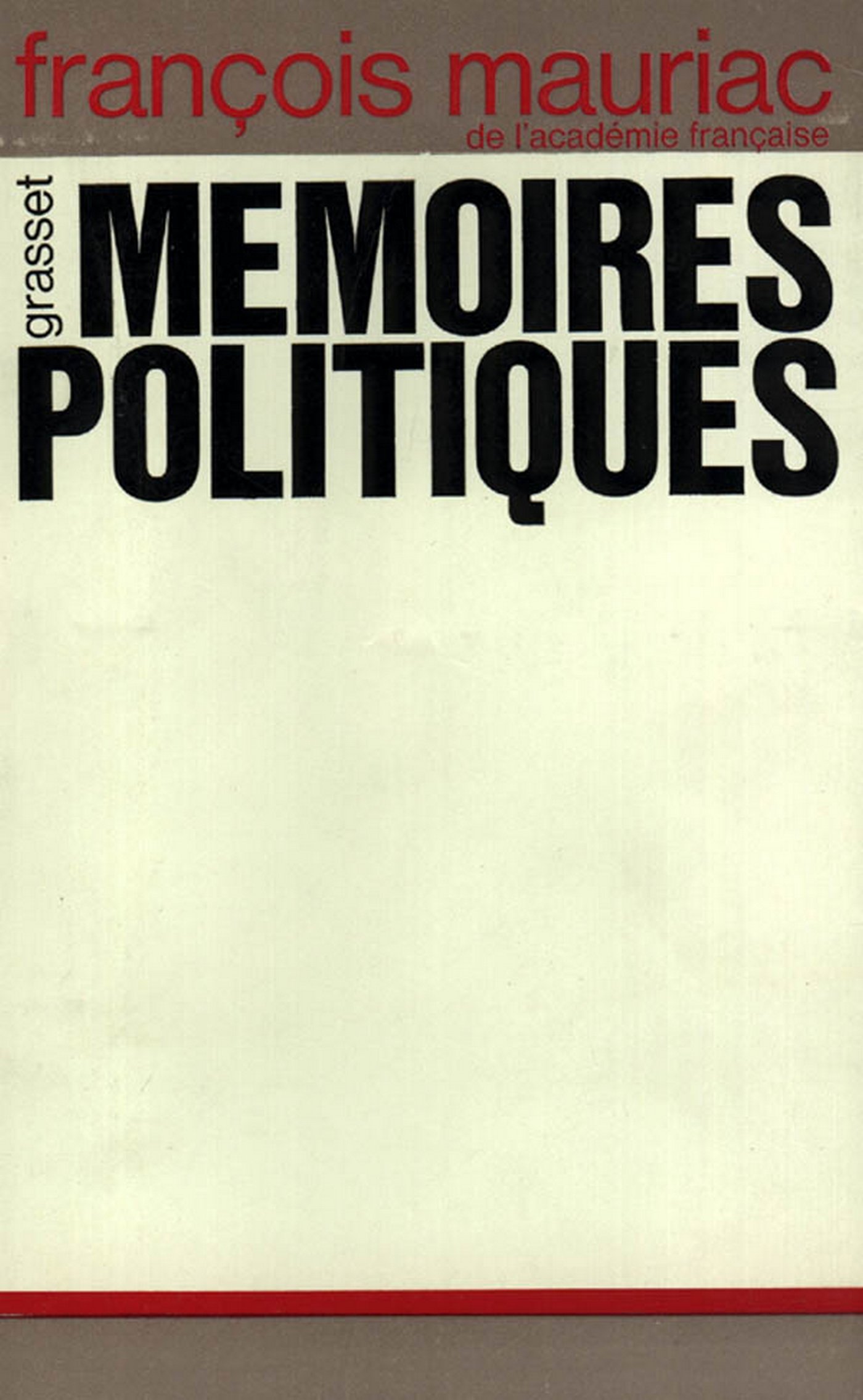 Mémoires politiques (essai français) (French Edition)
