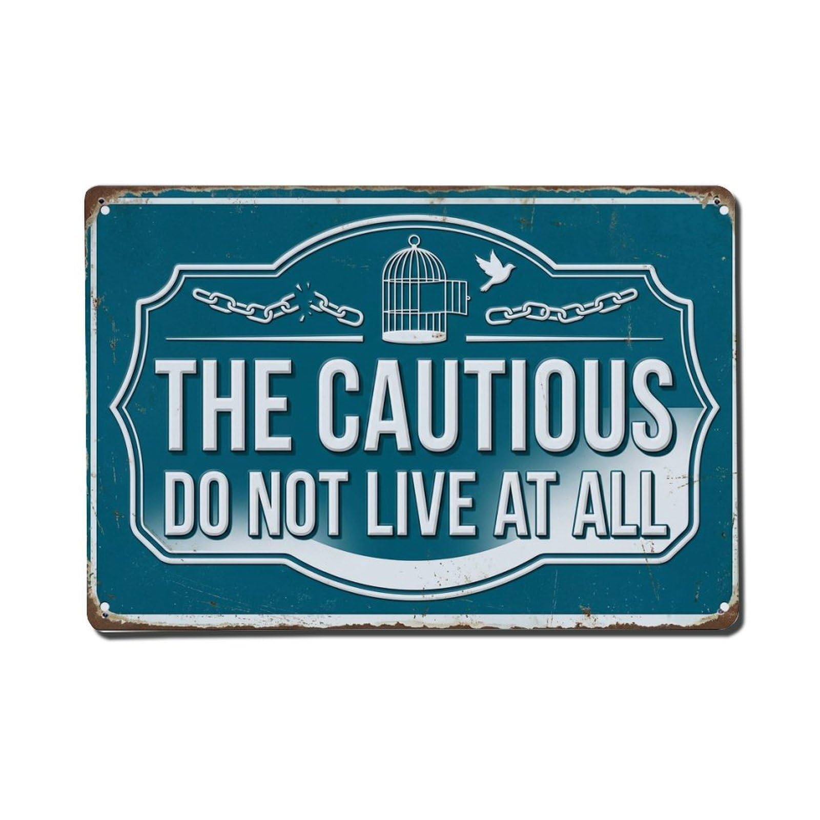 Cautious Never Live Tavern Retro Motivational Slogans 2 Metal Tin Sign Plaque Wall Decor for Cafe, Club Bar, Office, Home Garden Metal Poster 8x12Inch