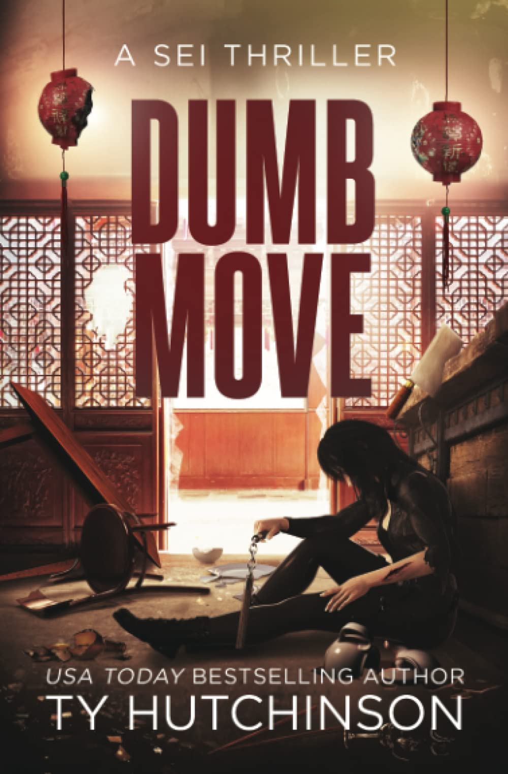 Dumb Move (Sei Assassin Thriller)