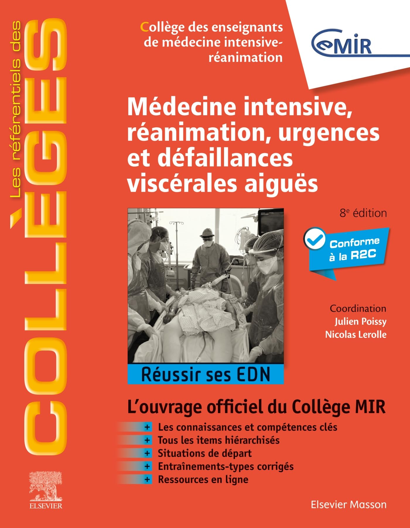 Médecine intensive - réanimation, urgences et défaillances viscérales aiguës: Réussir ses EDN