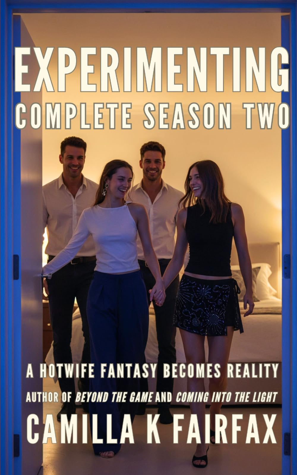 Experimenting Complete Season 2: A Steamy Polyamory Romance