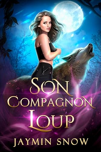 Son compagnon loup: Une romance de métamorphes avec une compagne rejetée