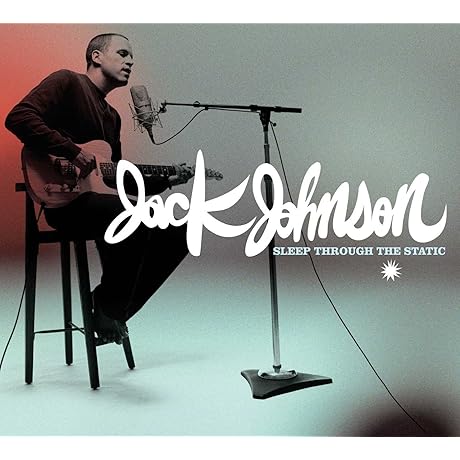 Jack Johnson's Acoustic Gateway: Sleep Through The Static CD