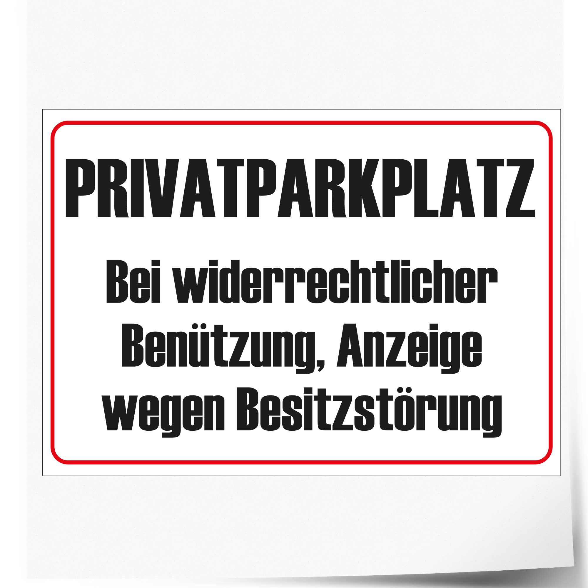 Indigos UG - Schild PRIVATPARKPLATZ - Besitzstörungsklage - Österreich - 594x420 mm - Hotel, Firma, Schutz, Kita, Arzt, Praxis - Sicherheit - Warnung - Aluverbundplatte 3mm, Wohnung - Hinweisschild