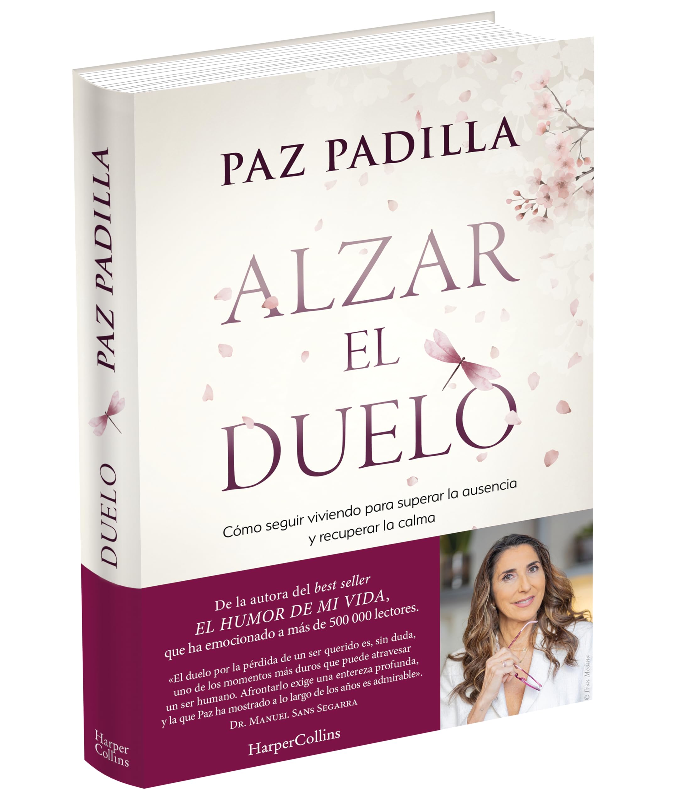 Alzar el duelo: Cómo seguir viviendo para superar la ausencia y recuperar la calma (HARPERCOLLINS)