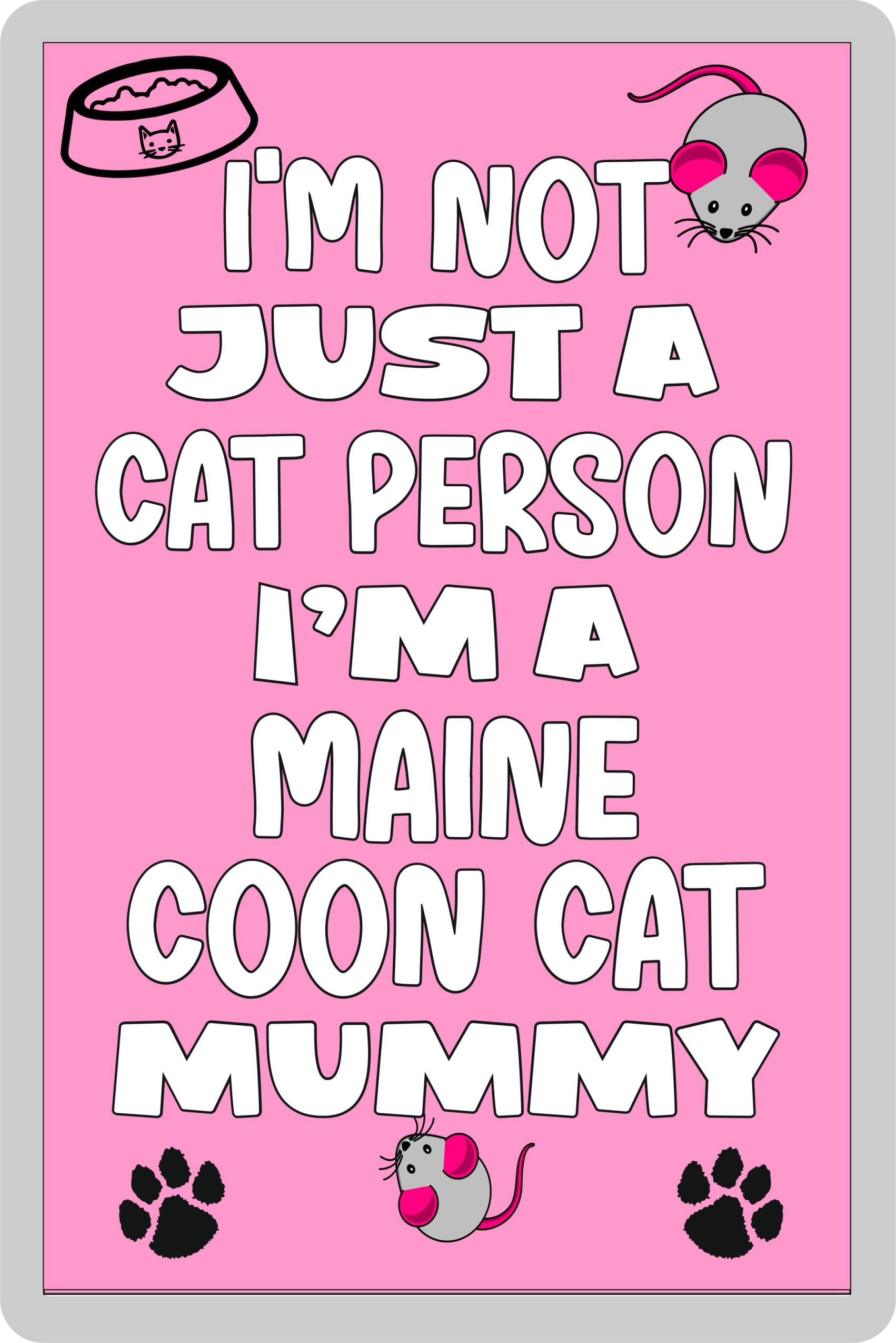 Maine Coon Cat Fridge Magnet – I'm Not Just A Cat Person I'm A Maine Coon Cat Mummy – Cute Fun Family Novelty Birthday Gift