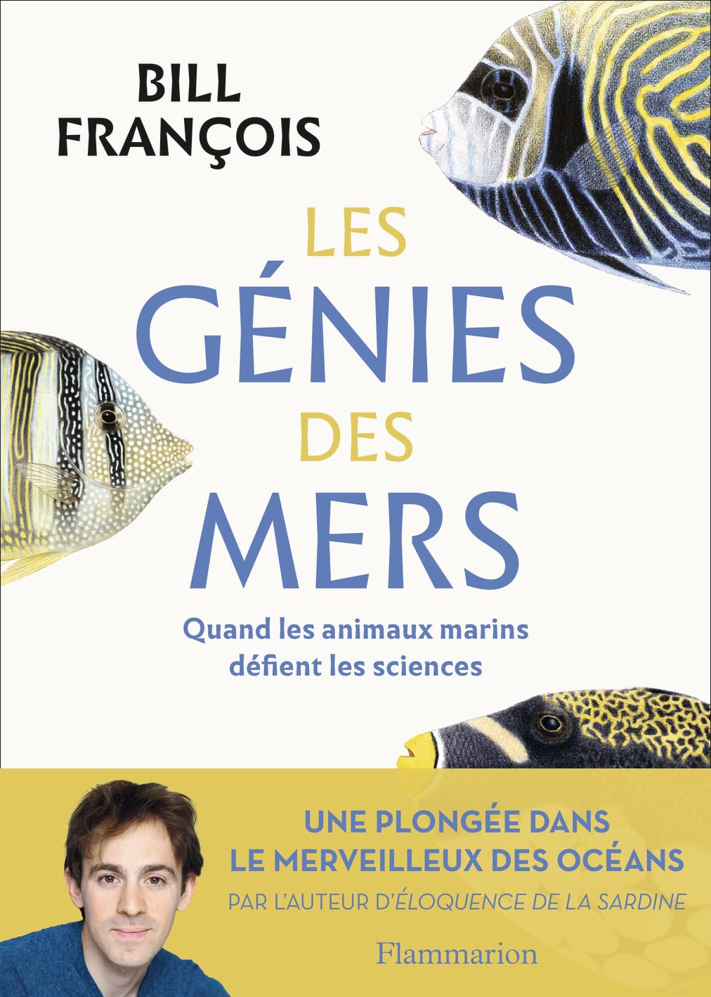 Les génies des mers: Quand les animaux marins défient les sciences