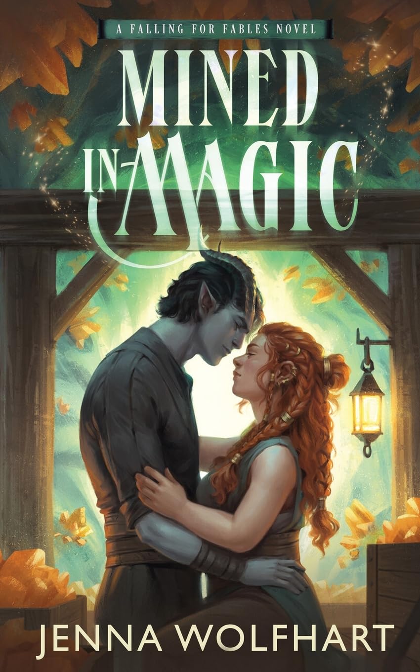 Mined in Magic: 3 (Falling for Fables) - Wolfhart, Jenna
