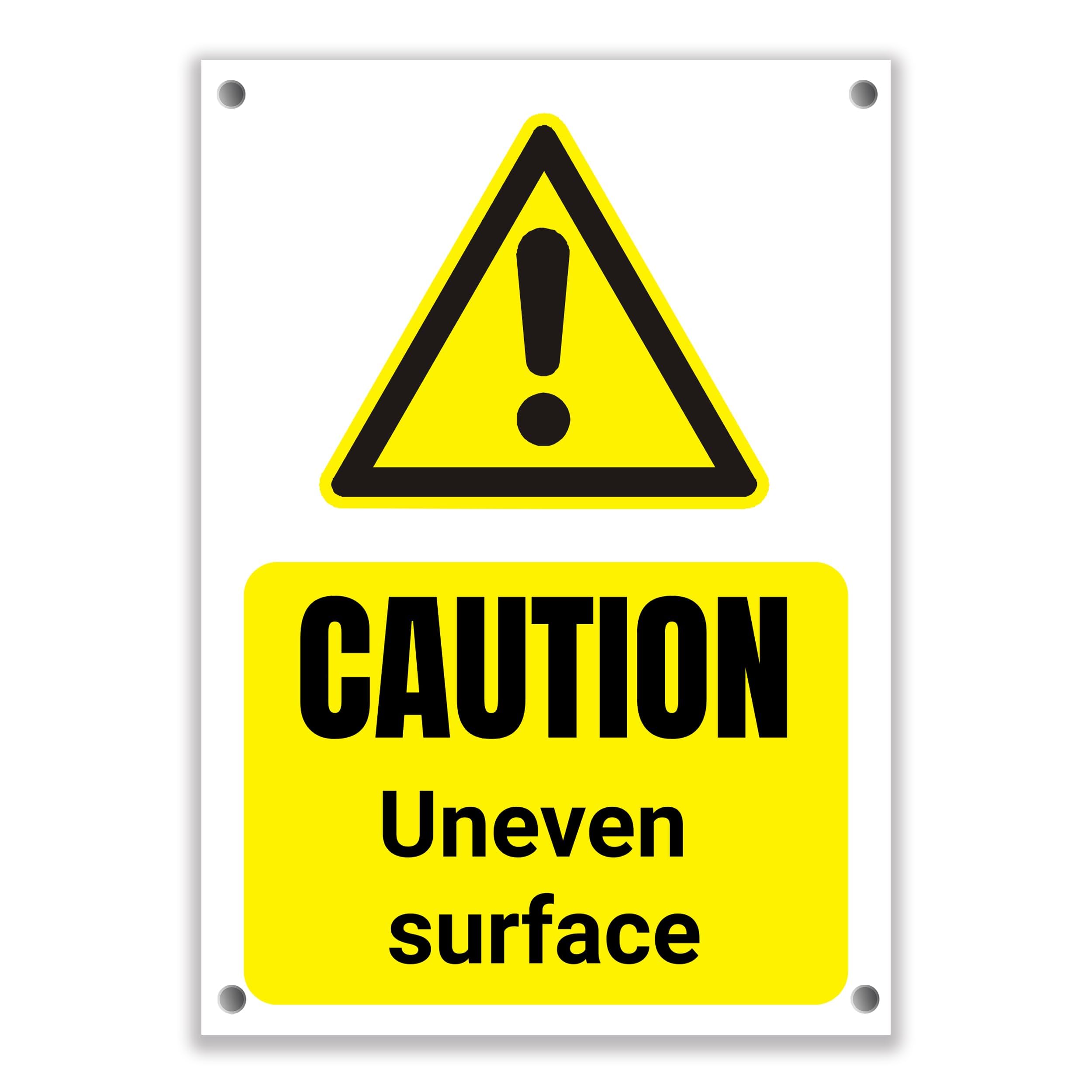 Caution Uneven Surface Sign Trip Hazard Safety Warning Notice PVC A4 Holes