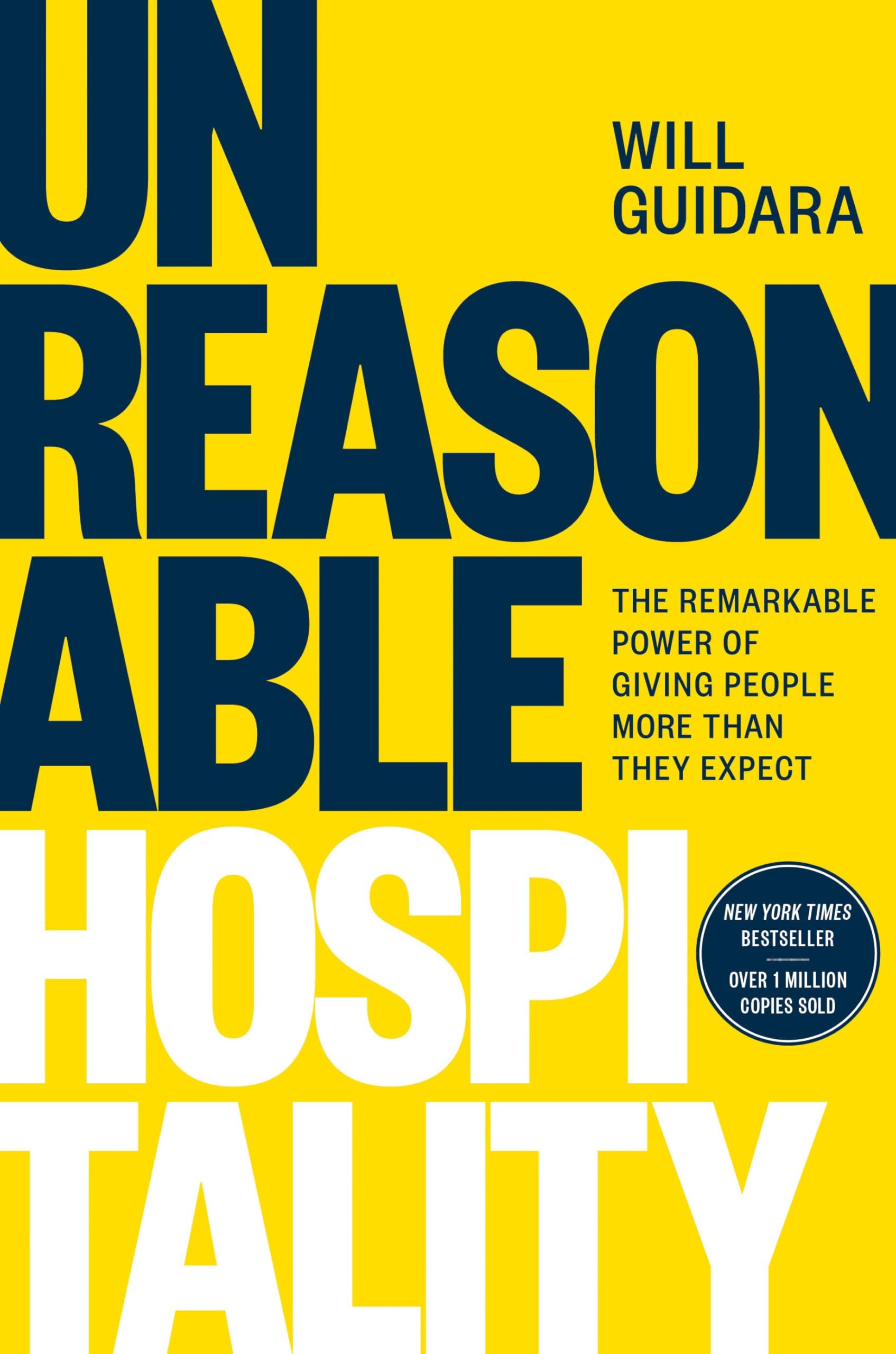 Tarcher Unreasonable Hospitality: The Remarkable Power of Giving People More Than They Expect