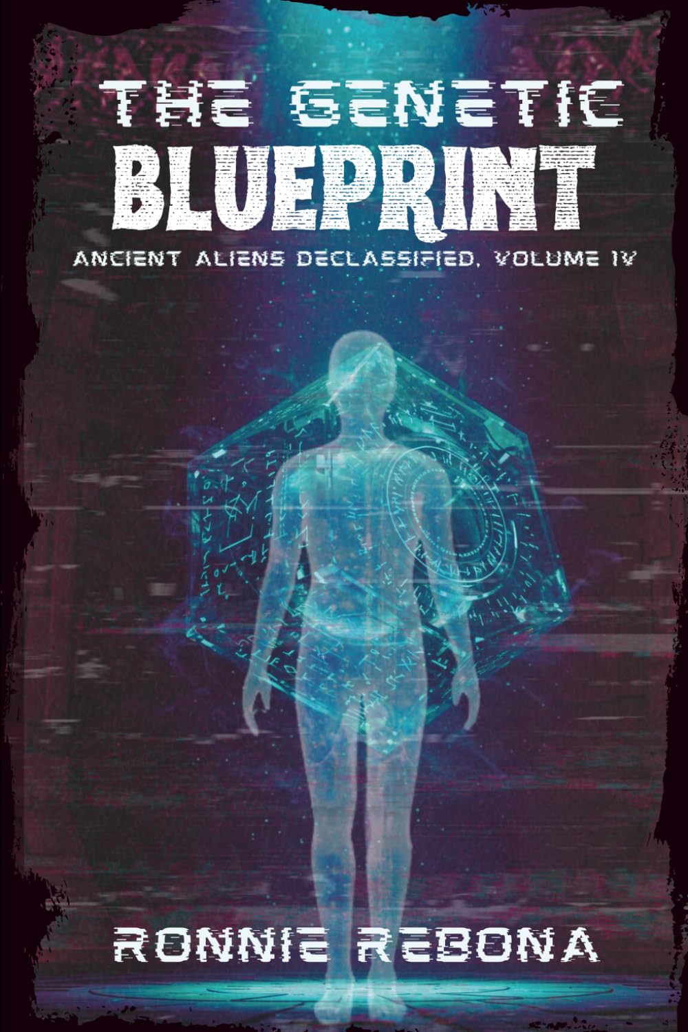 The Genetic Blueprint (Ancient Aliens Declassified)