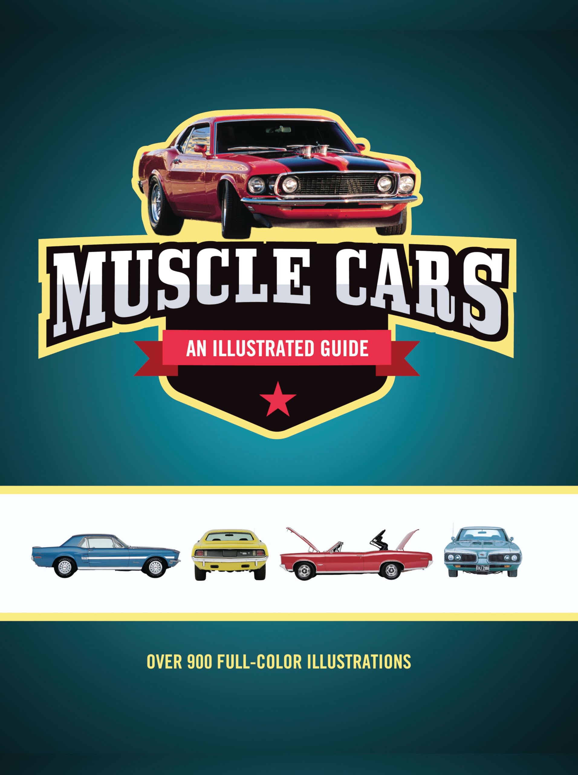 Muscle Cars: An Illustrated Guide - Livre technique V8 avec fiches et photos