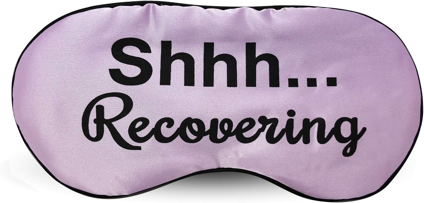 Ultra Soft Recovery Sleeping Mask by Silly Obsessions. Light Blocking Eye Mask for Recovering Patient. Get Well Soon Sympathy Gift for Family & Friends. Fun After Surgery Gift (Shh...Recovering)