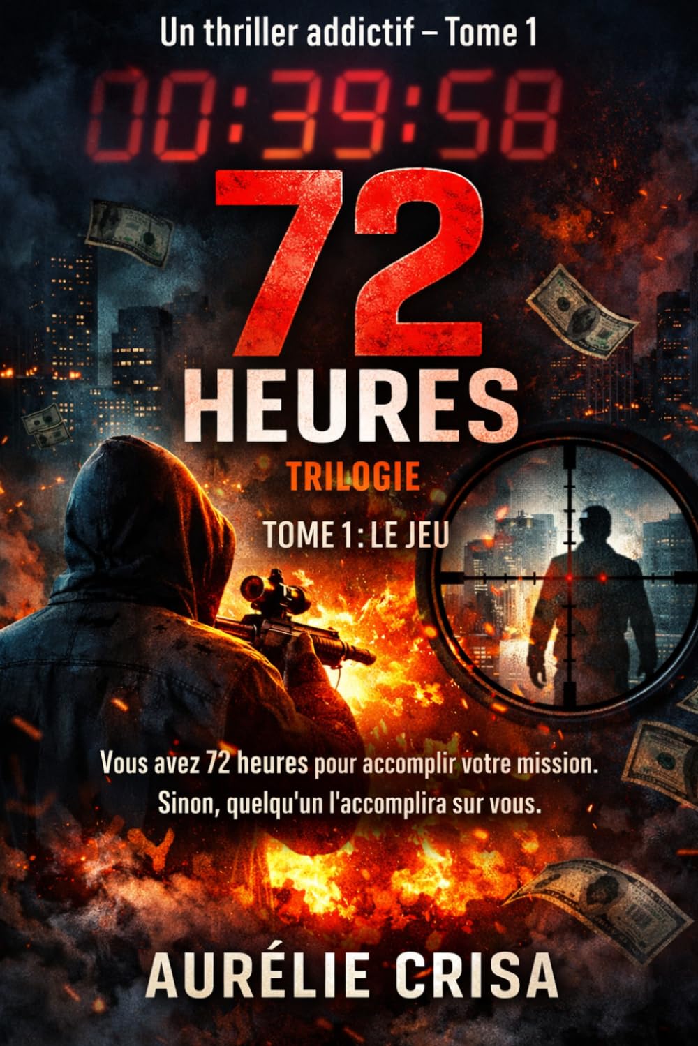Le jeu (72h)