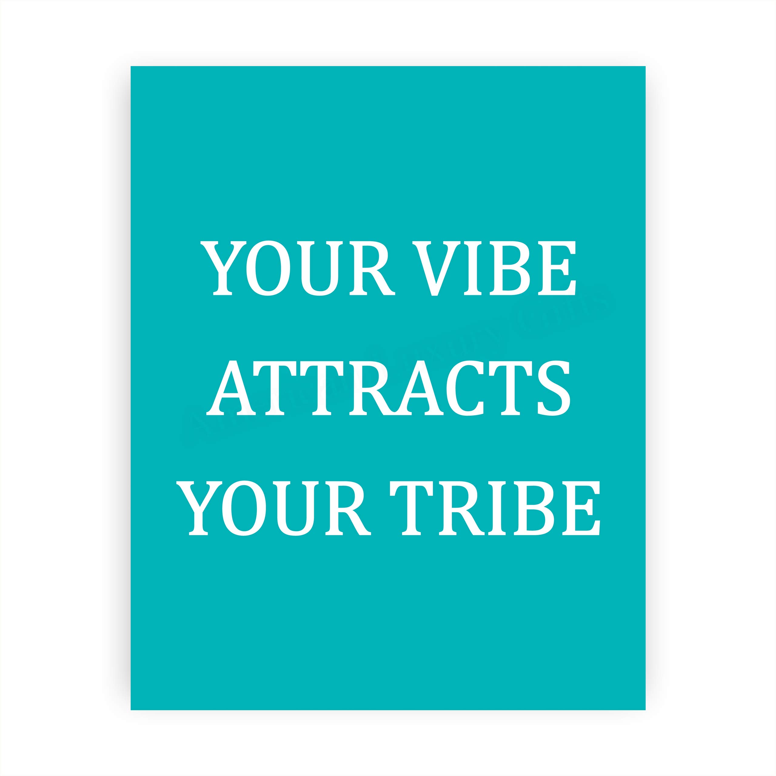 Vibe Attracts Tribe Inspirational Friendship Wall Art Print, Typographic Motivational Wall Art, ideal for Home Wall Décor, Office Décor, School & Dorm Decor, Inspirational Prints, Unframed, 8 x 10"