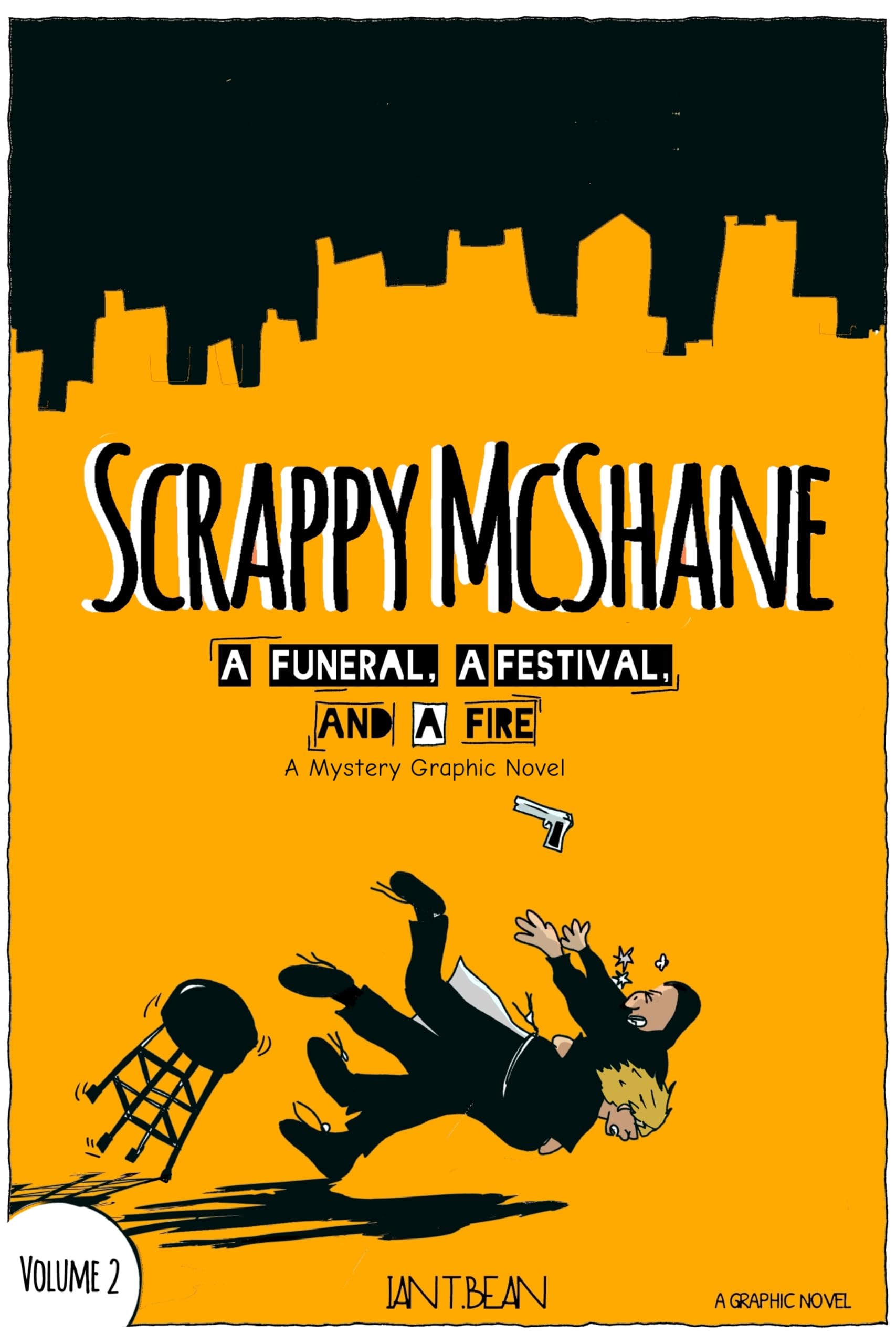 Scrappy McShane: A Funeral, a Fight, and a Fight: A Graphic Novel Mystery Volume 2