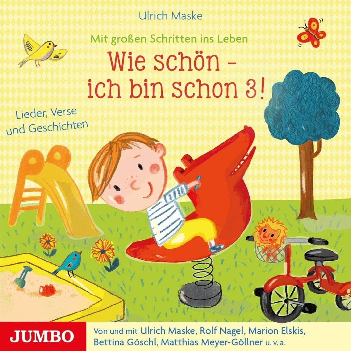 Ich bin schon 3! Lieder, Verse und Geschichten