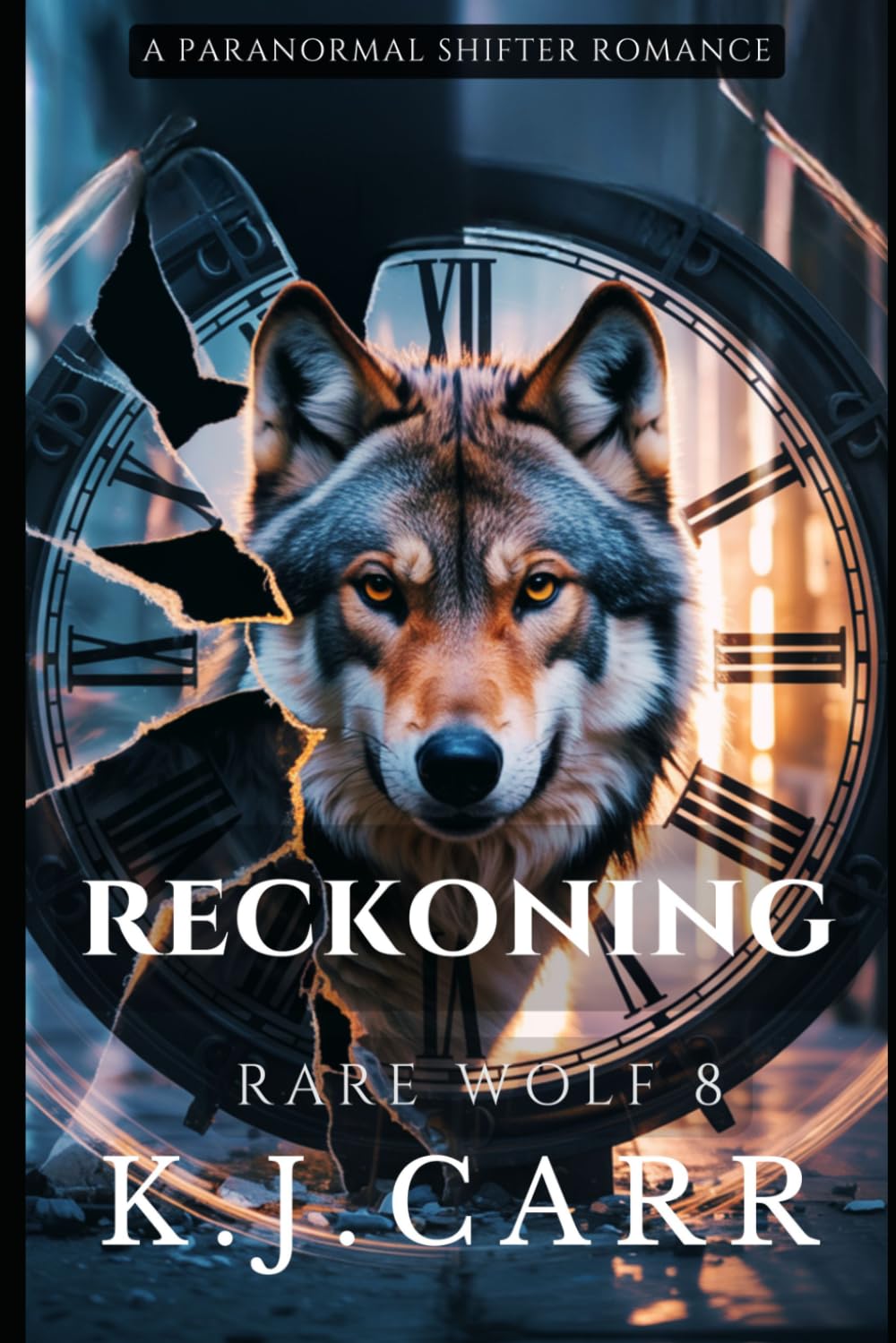 Reckoning: Rare Wolf Book 8 (Rare Wolves)