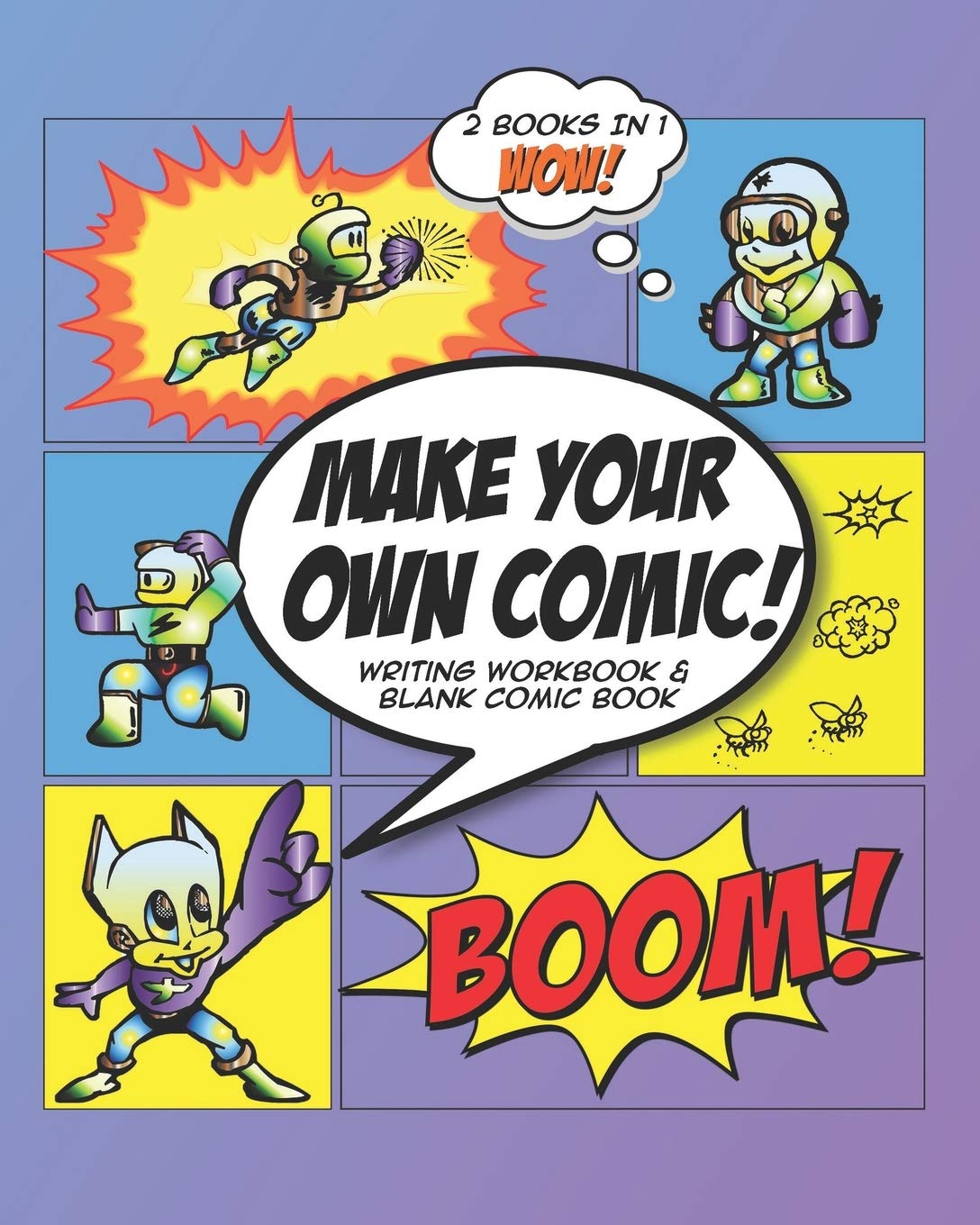 Make Your Own Comic: Writing Workbook and Blank Comic Book Purple Superhero Theme