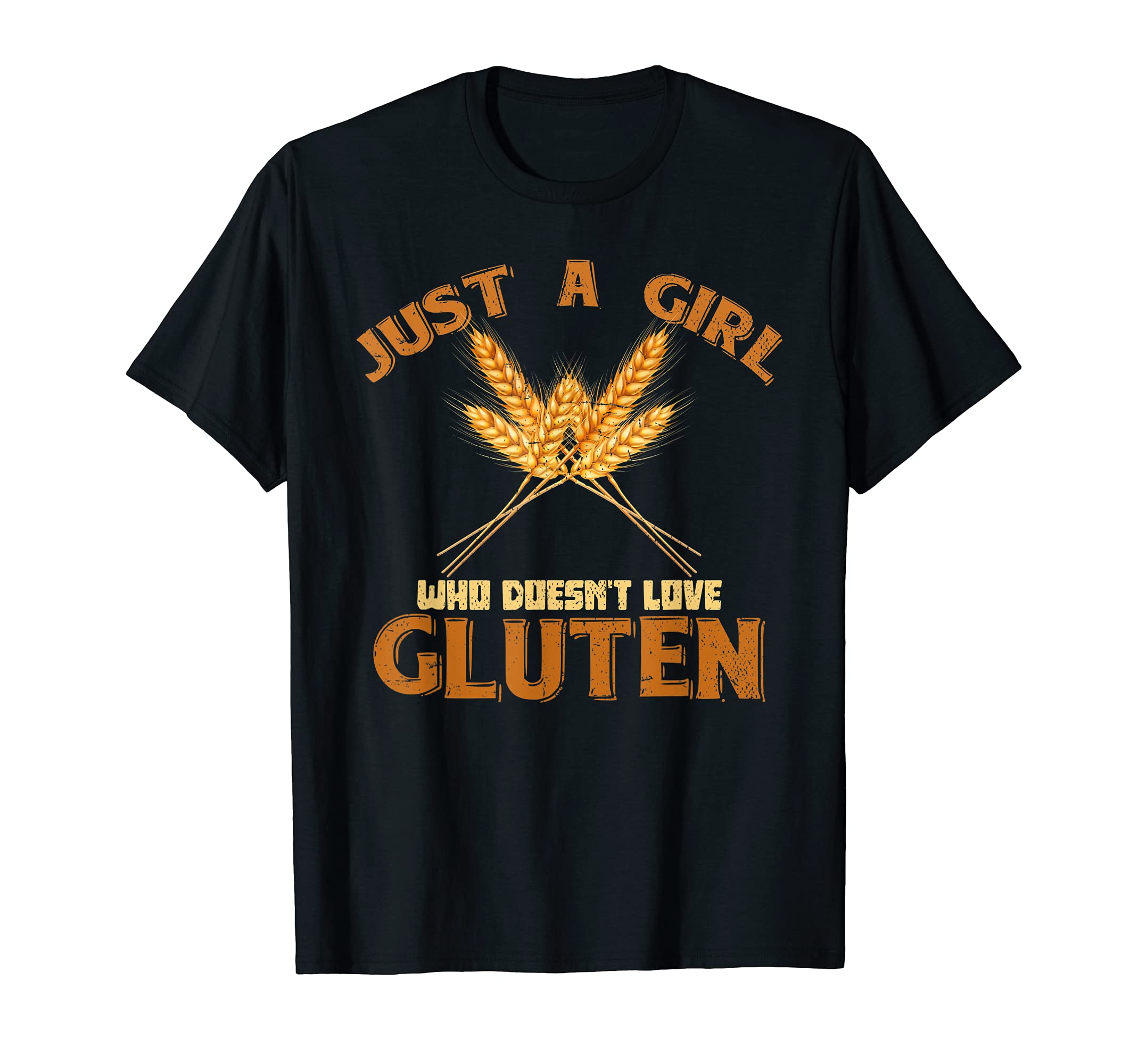 Celiac Disease Gluten Free Celiac GiftsGluten Intolerant Women Girls Celiac Disease Gluten Free T-Shirt