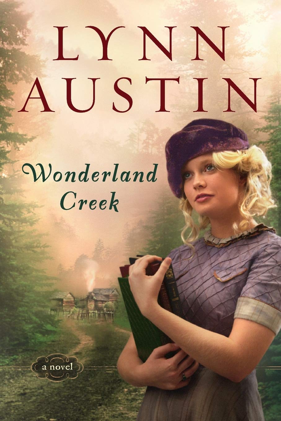Wonderland Creek By Lynn Austin