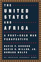 The United States and Africa: A Post-Cold War Perspective