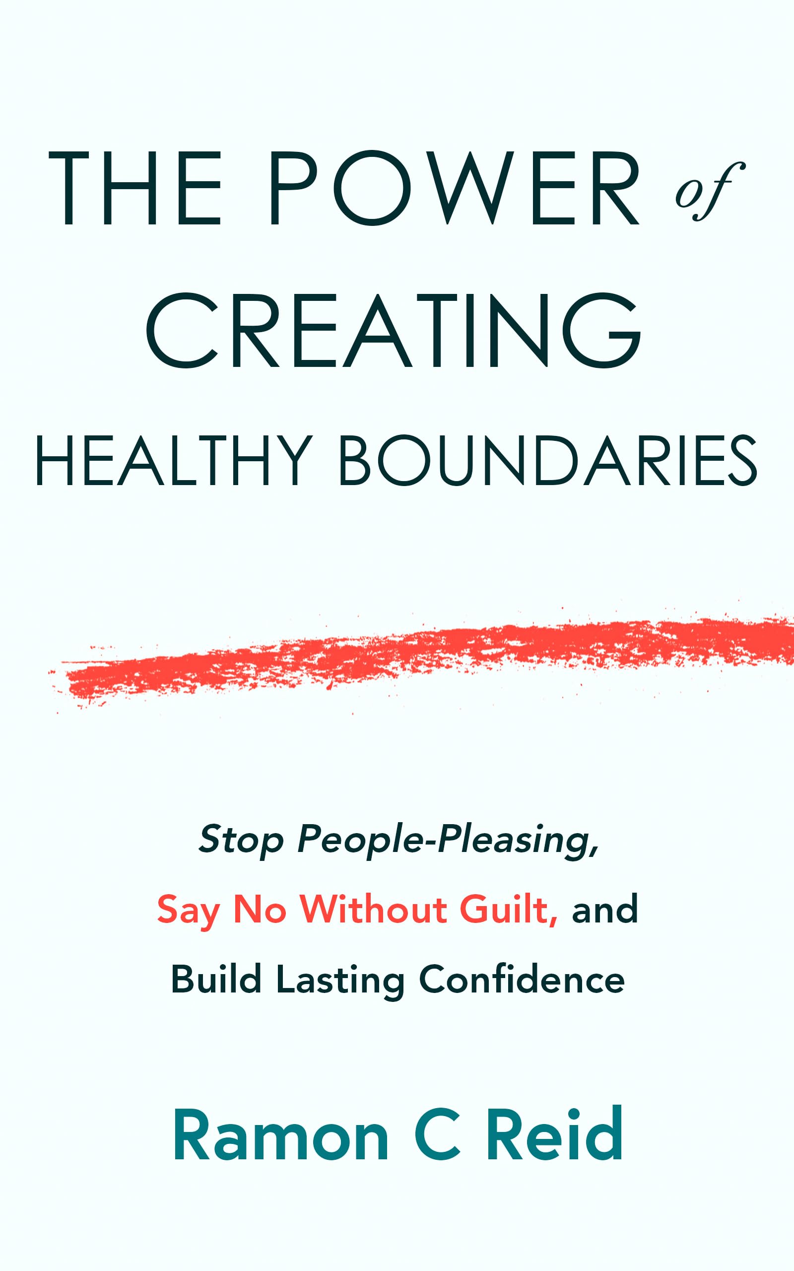 The Power of Creating Healthy Boundaries