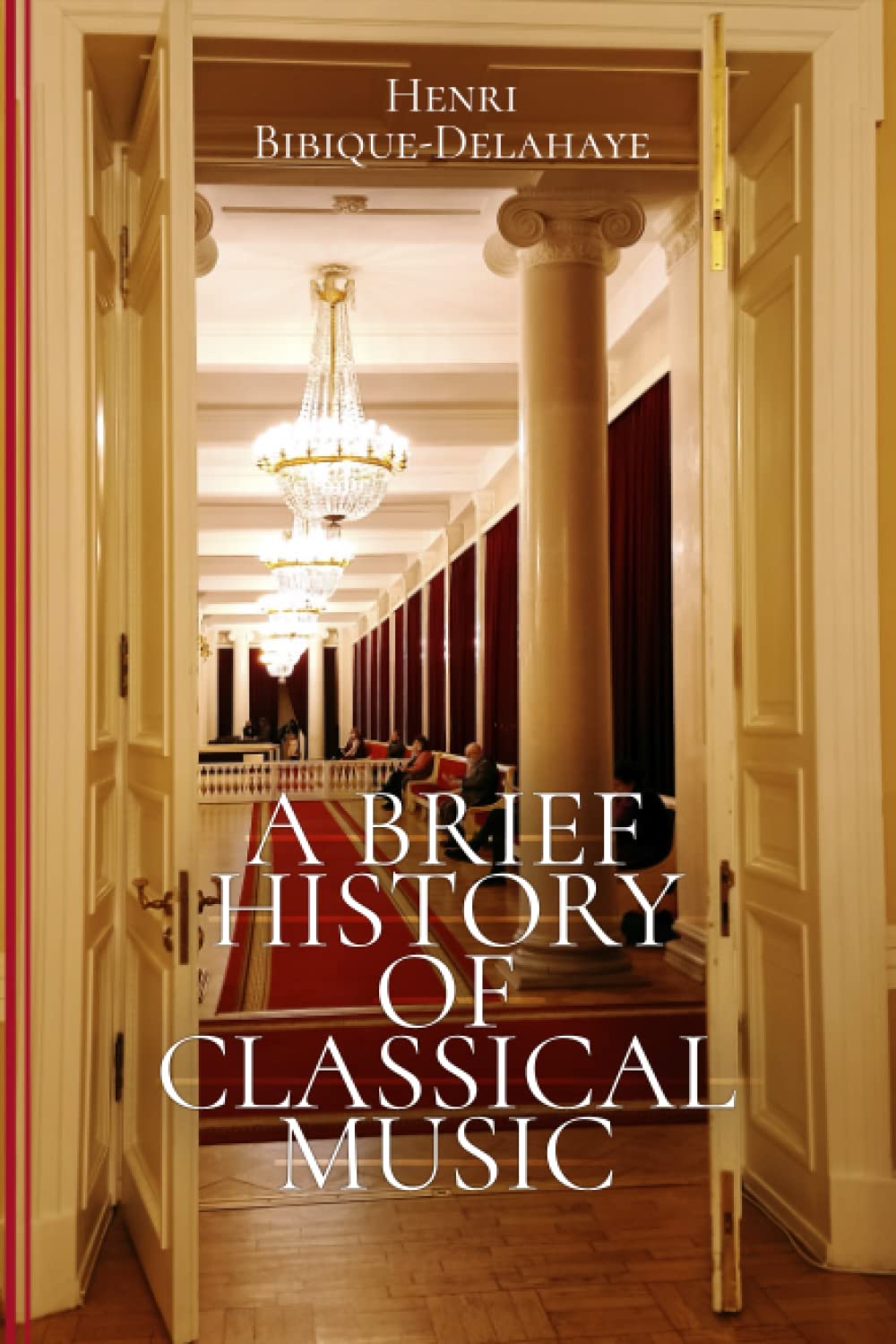 A Brief History Of Classical Music